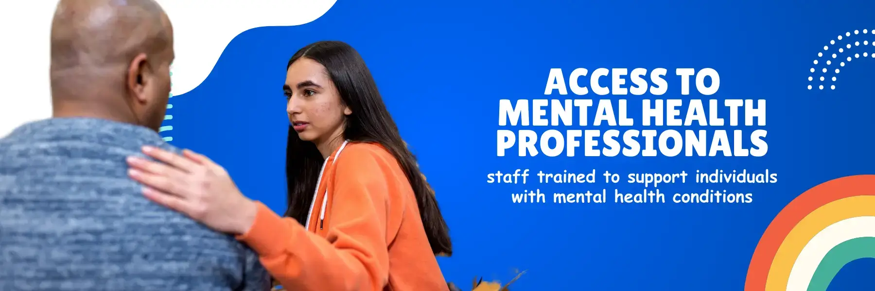 Our Mental Health supports access to mental health professionals 